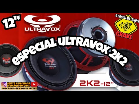 ESPECIAL ALTO FALANTE ULTRAVOX 2K2/SENTE A PEDRADA SOM AUTOMOTIVO