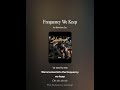 Frequency We Keep Official Audio TheFrequencyWeKeep RnB PrivateFrequency Fyp