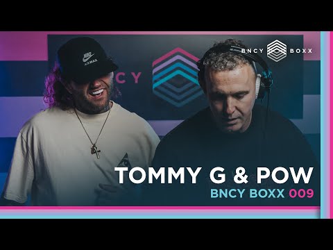 Tommy G & Pow | BNCY BOXX 009 | 60 Minute Bounce/Donk Mix
