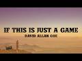 David Allan Coe - If This Is Just a Game (Lyrics)