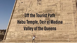 preview picture of video 'Off the Tourist Path to Habu Temple, Deir el Medina and Valley of the Queens'