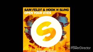 Sam Feldt & Hook n sling - Open Your Eyes