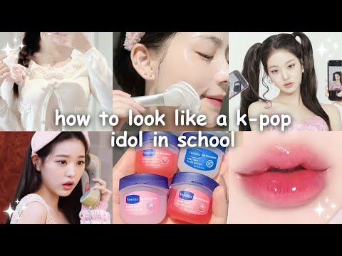 30 secrets to look like a k pop idol in school 🎀