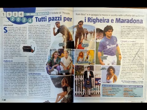 "1984-2024 Tutti pazzi per i Righeira e Maradona" (da SORRISI n.31 del 23 luglio 2024).