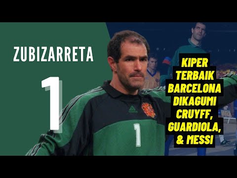 Andoni Zubizarreta Kiper Terbaik Barcelona Yang dikagumi Cruyff, Guardiola, & Messi