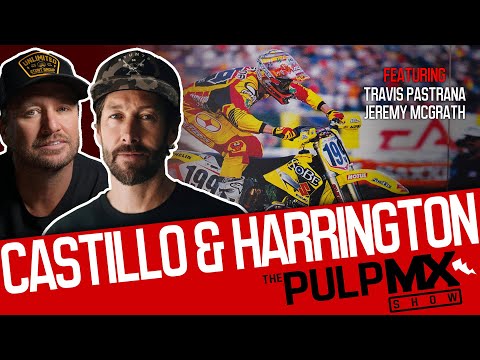 PulpMX Show 646 - Travis Pastrana & Jeremy McGrath w/ Dave Castillo & Regis Harrington in Studio