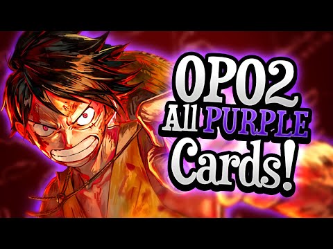 OP-02 Paramount War Breakdown! All PURPLE Cards Discussed!