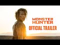 MONSTER HUNTER - Official Trailer - In Cinemas January 1, 2021