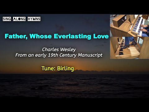 Thumbnail for Father, Whose Everlasting Love video