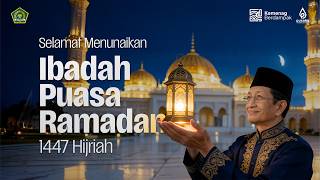 Selamat Menunaikan Ibadah Puasa Ramadan 1447 H
