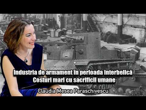 Industria De Armament In Perioada Interbelica - Costuri Mari Cu Sacrificii Umane