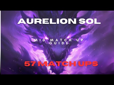 Aurelion Sol MID All match ups Under 30 minutes