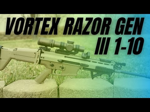 Vortex Razor HD Gen III 1-10x24 | First Impressions