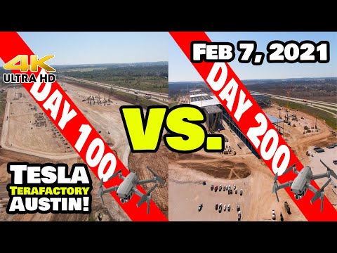 Tesla Gigafactory Austin 4K  Day 200 - 2/7/21 -  Terafactory TX - DAY 100 VS. DAY 200 SIDE-BY-SIDE!