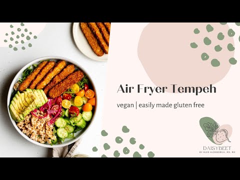 Air Fryer Tempeh Recipe | Daisybeet