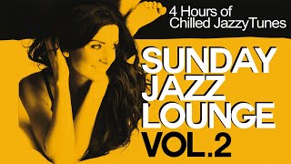 4 Hours - Sunday Jazz Lounge volume two