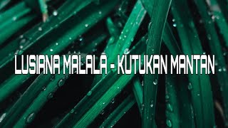 Download lagu Lusiana malala - KUTUKAN MANTAN |DJ Remix (Lirik lagu) mp3 Download lagu Lusiana malala - KUTUKAN MANTAN |DJ Remix (Lirik lagu) mp3