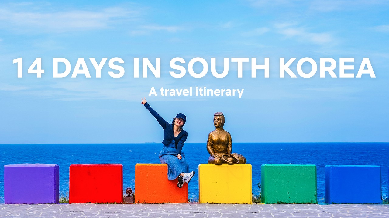 How to Spend 14 Days in South Korea - A Travel Itinerary