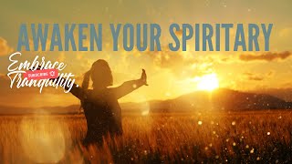 Awaken Your Spirit