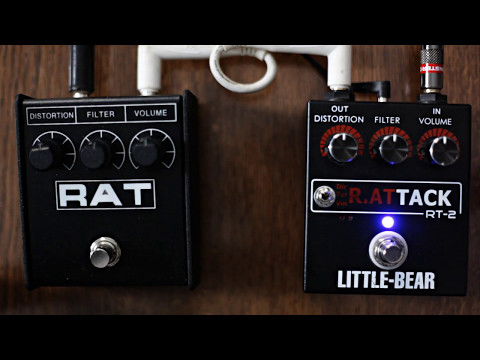 Proco Rat 2 vs Little Bear R.attack (riff only)