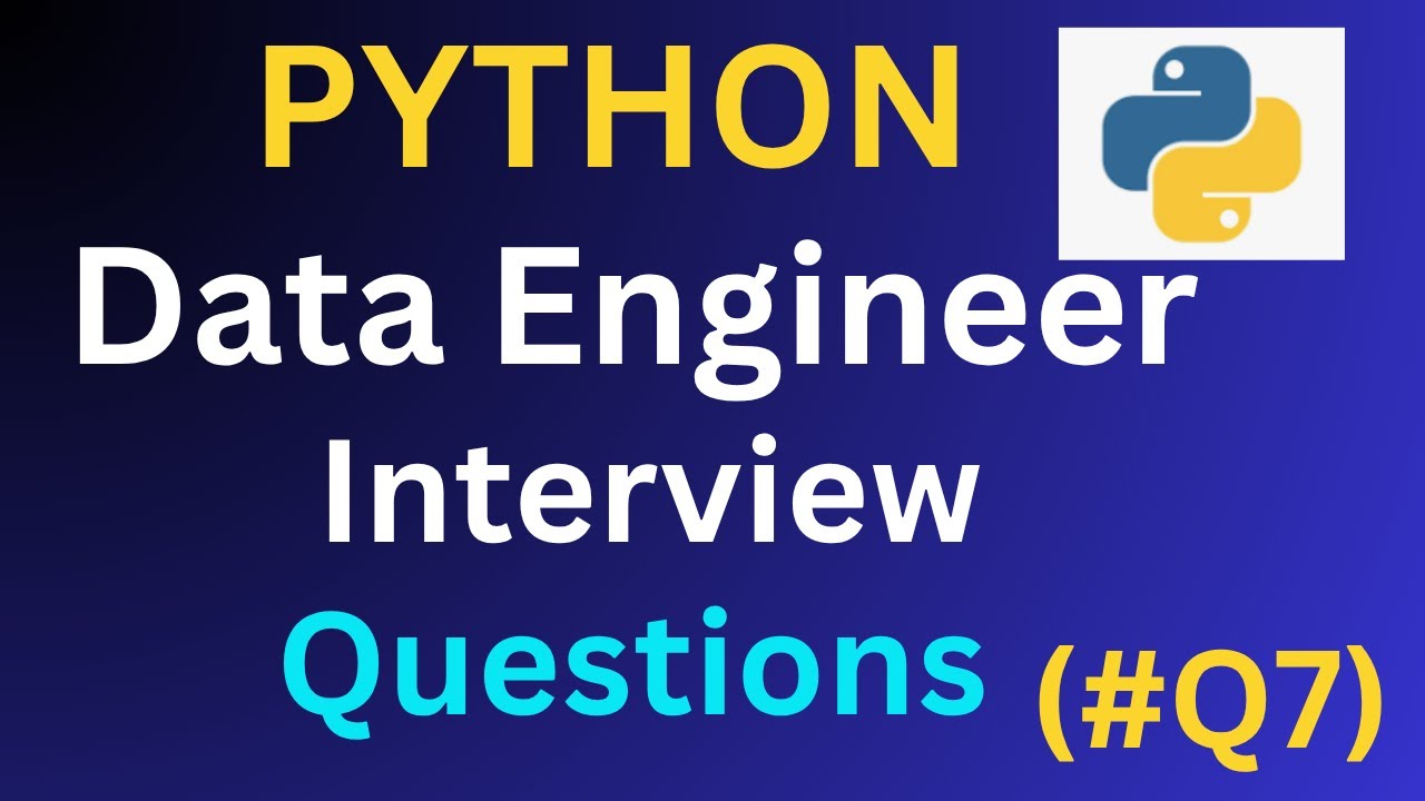 Q7. Python Data engineer Interview question. #dataengineers #python #interviewquestions