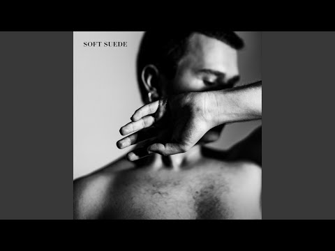 Soft Suede (Single Edit)