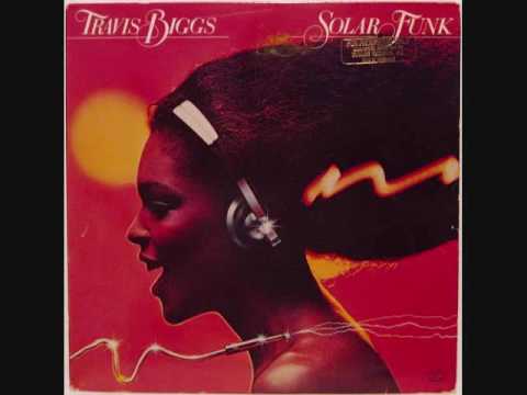 Travis Biggs Solar Funk Lp 1979