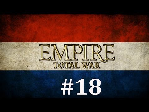 Let's Play Empire Total War: Darthmod - United Provinces #18