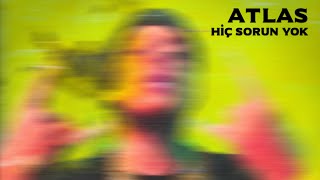 Hiç Sorun Yok Music Video