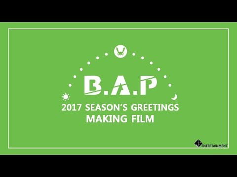 B.A.P - 2017 SEASON'S GREETINGS MAKING FILM