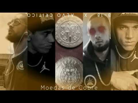 Calli Grafia / B-18 & Alvo Crítico - Moedas de Cobre (Prod. Was 23)