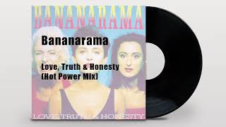 Bananarama - Love, Truth & Honesty (Hot Power Mix)