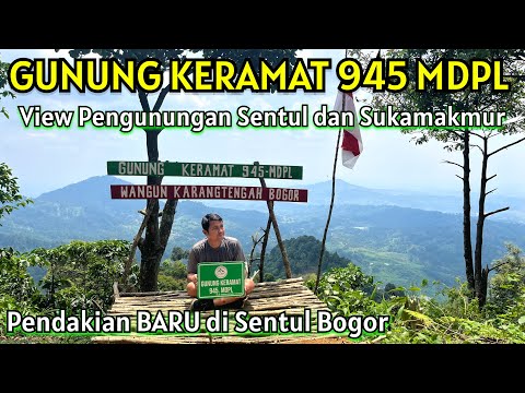 NEW Climb!!! Sacred Mountain 945 meters above sea level, Sentul, Bogor