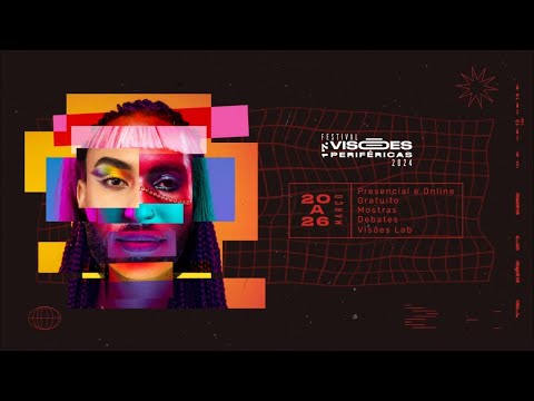 Vinheta - Festival Visões Periféricas 2024