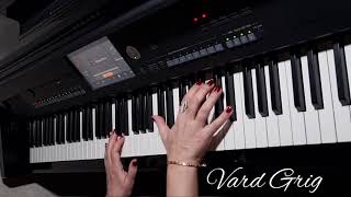 Vard Grig - Tariner Tariner (Levon Abrahamyan piano) (2022)