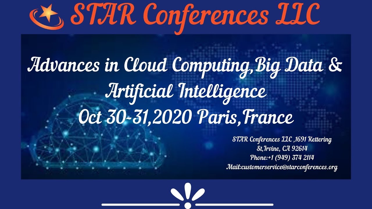 Advancements in Cloud Computing , Big Data & Artificial Intelligence | 2020