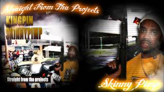 Kingpin Skinny Pimp - Straight From Tha Projects