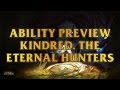 Kindred, The Eternal Hunters Ability Preview 