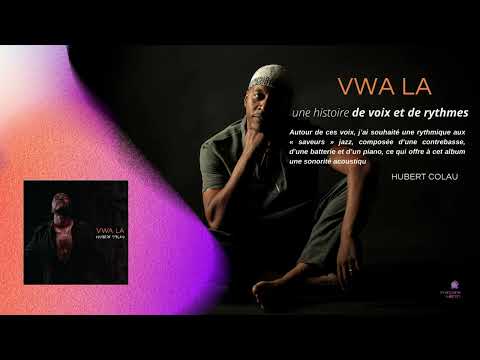 Aout 2022  Vwa La - Hubert Colau
