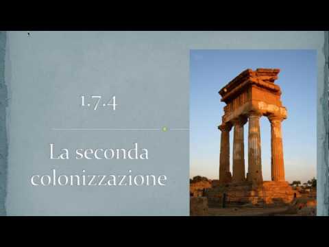 1 7 4 La seconda colonizzazione