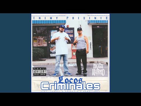 Locos Criminales (feat. Target & shanksta)