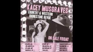 KACEY MUSGRAVES  ○ THIS TOWN