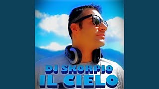 Il cielo (Extended Dance Mix)