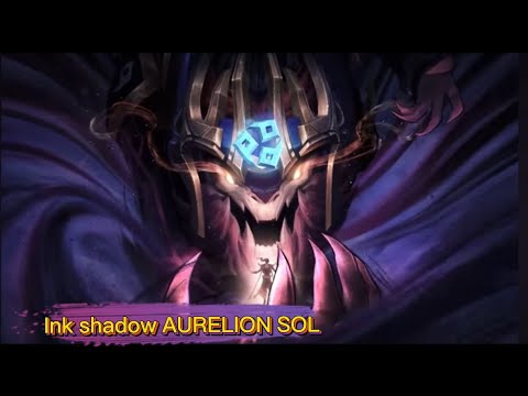Ink shadow AURELION SOL skin spotlight/ranking