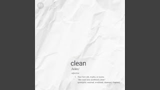 Clean