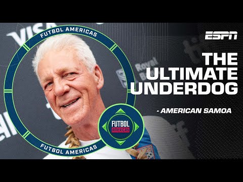 The ULTIMATE underdog story? | Thomas Rongen and American Samoa | ESPN FC