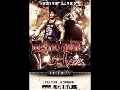 Husky Lion feat. Sonhador - Destruidor de ilusões parte 2 (Gym)