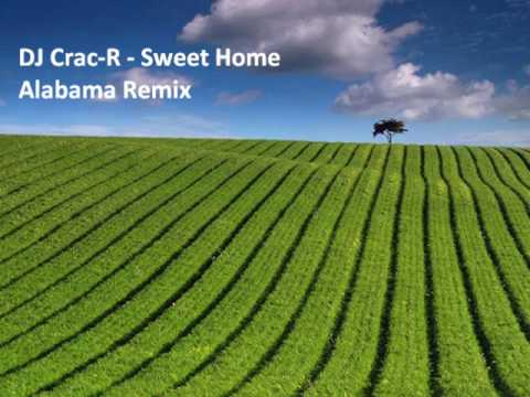 DJ Crac-R - Sweet Home Alabama (Remix)
