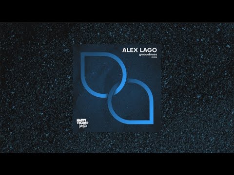 HTL038 - Alex Lago - Groovebrass