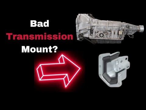 Bad Transmission Mount Symptoms: 7 Signs to Look For